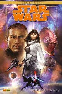 Star Wars Légendes - L'héritage Tome 4