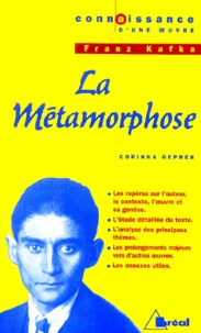 Corinna Gepner et Franz Kafka - La Métamorphose, Franz Kafka.