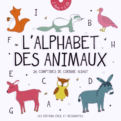 Corinne Albaut et Elodie Lhomme - L'alphabet des animaux. 1 CD audio