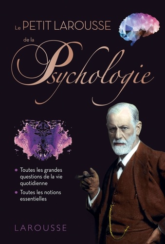 Corinne Antoine - Le Petit Larousse de la Psychologie.