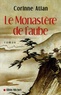 Corinne Atlan - Le Monastère de l'aube.