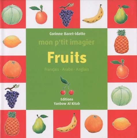 Corinne Baret-Idatte - Fruits - Français-Arabe-Anglais.