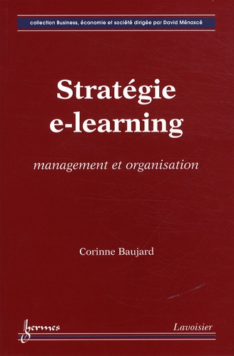 Corinne Baujard - Stratégie e-learning - Management et organisation.