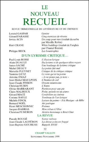 Corinne Bayle et  Collectif - Le Nouveau Recueil N° 52 Septembre-Novembre 1999 : D'Un Lyrisme Critique....
