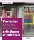 Corinne Bocher - S'orienter dans les domaines artistiques et culturels - La méthode du carnet de bord.