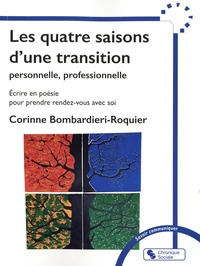 Les 4 saisons d'une transition personnelle, professionnelle