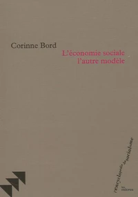 L'économie sociale, l'autre modèle