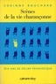 Corinne Bouchard - Scènes de la vie charançonne - Dix ans de délire pédagogique.