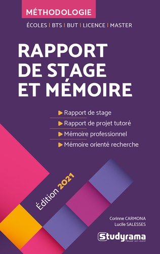 Rapport de stage et mémoire. Ecoles, BTS, BUT, Licence, master  Edition 2021-2022