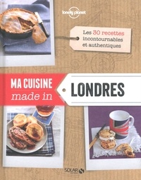 Corinne Cesano et Didier Férat - Ma cuisine made in Londres.