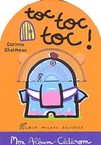 Corinne Chalmeau - Toc toc toc !. 1 Cédérom