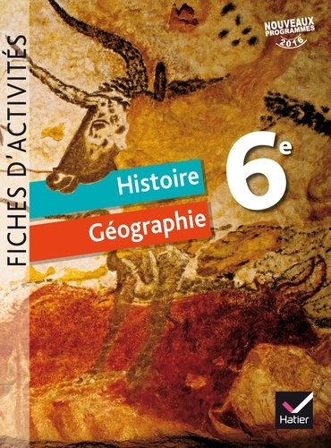 Corinne Chastrusse et Jean-Claude Martinez - Histoire Géographie 6e - Fiches d'activités.