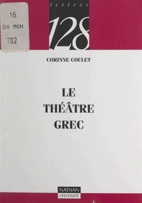 Corinne Coulet - Le théâtre grec.