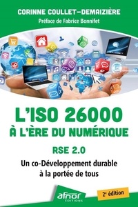 Corinne Coullet-Demaizière - L'ISO 26000 à l'ère du numérique RSE 2.0 - Un co-développement durable à la portée de tous.