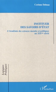Instituer des savoirs d'Etat