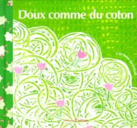 Corinne Dreyfuss - Doux Comme Du Coton.