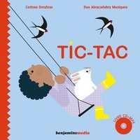 Corinne Dreyfuss et Luciana Jatuff - Tic-tac. 1 CD audio MP3