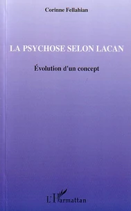 La psychose selon Lacan