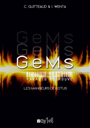 GeMs - 3x02 - Les mangeurs de Lotus