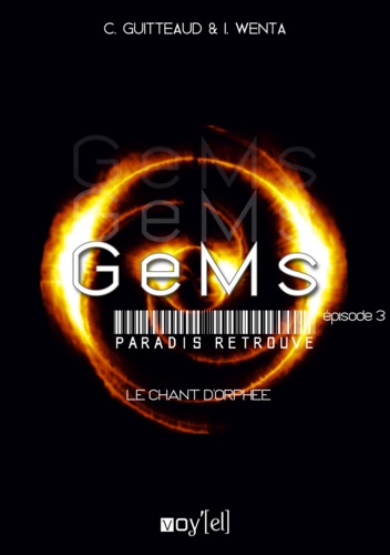 GeMs - 3x03 - Le Chant d'Orphée