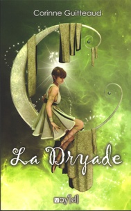 Corinne Guitteaud - La Dryade.