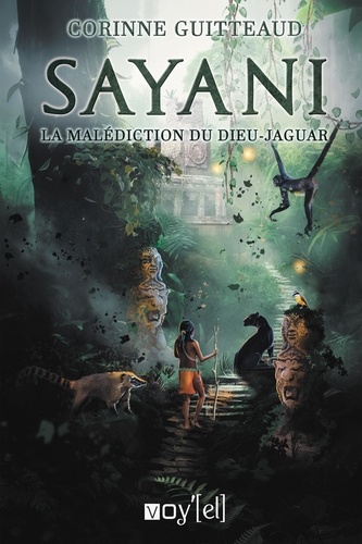 Sayani - La malédiction du dieu-jaguar