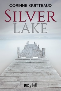 Corinne Guitteaud - Silver Lake.