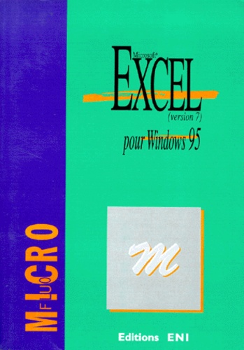 Corinne Hervo - Excel pour Windows 95 - Version 7, Microsof.