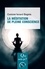 La méditation de pleine conscience 2e édition