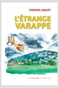 L'étrange varappe