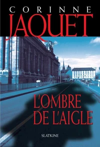L'ombre de l'aigle