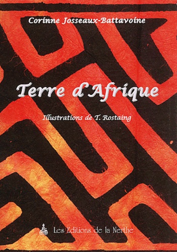 Corinne Josseaux Battavoine - Terre d'Afrique.