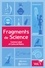 Fragments de Science. Volume 1, Le Drosera rotundifolia ; La pyrite ; Le Nautilus ; Le prisme de Newton ; L'équation de D'Alembert