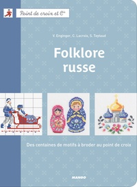 Folklore russe - Des centaines de motifs à broder au point de croix.pdf
