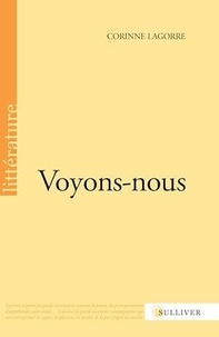 Corinne Lagorre - Voyons-nous.