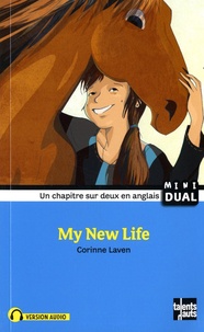 Corinne Laven - My New Life.