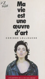 Ma vie est une œuvre d'art