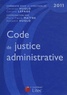 Corinne Lepage et Christian Huglo - Code de justice administrative 2011.