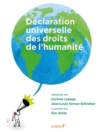 Corinne Lepage et Jean-Louis Servan-Schreiber - Déclaration universelle des droits de l'humanité.