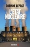 Corinne Lepage - L'Etat nucléaire.