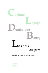 Le choix du pire - De la planète aux urnes.pdf