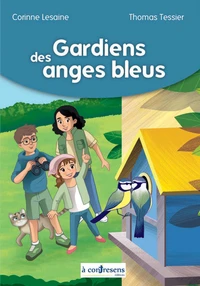 Gardiens des anges bleus