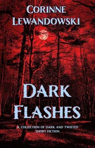 Dark Flashes