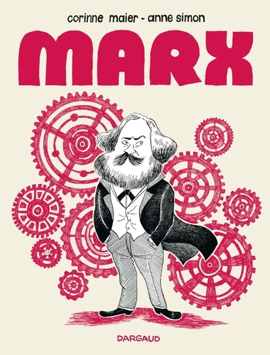 Marx. Une biographie dessinée