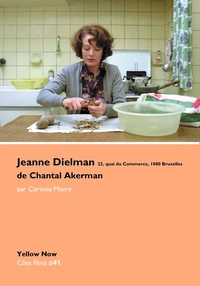 Jeanne Dielman, 23, quai du Commerce, 1080 Bruxelles de Chantal Akerman