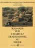Corinne Mester de Parajd et Laszlo MESTER de PARAJD - Regard sur l'habitat traditionnel au Niger.