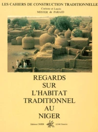Regard sur l'habitat traditionnel au Niger