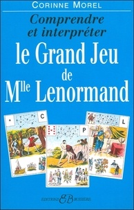 Comprendre et interpréter le Grand Jeu de Mlle Lenormand.pdf