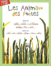 Corinne Pailhole - Les Animaux des poètes. 1 CD audio