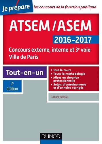 Corinne Pelletier - ATSEM/ASEM 2016-2017 - 2e éd. - Concours externe, interne et 3e voie, Ville de Paris.